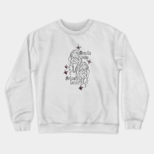 Scream Smile Now Slash Later Crewneck Sweatshirt